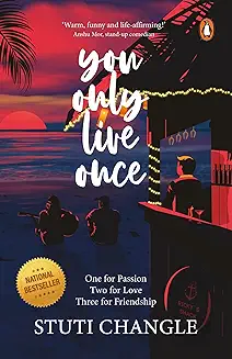 You Only Live Once [Paperback] Changle Stuti